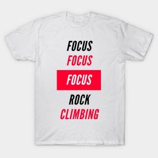 Focus Rock Climbing T-Shirt